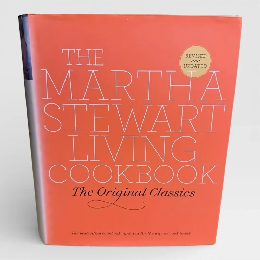 The Martha Stewart Living Cookbook: The Original Classics - 2007